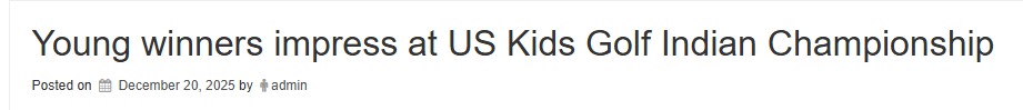 TeeTimeTales article mentioning Golfer Shiksha Jain as Girls 13–14 standout at US Kids Golf Indian Championship